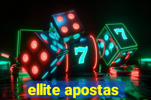 ellite apostas